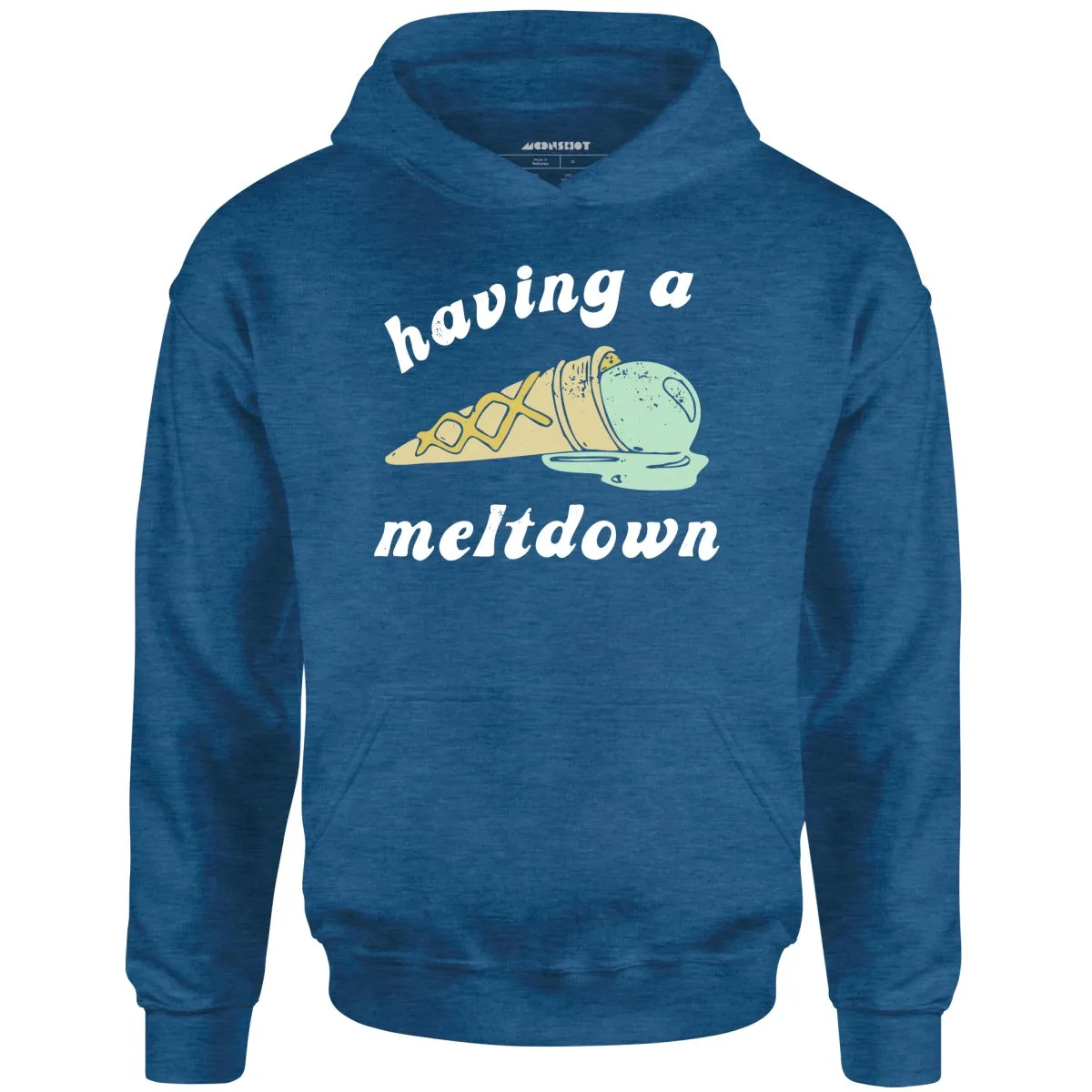 Having a Meltdown - Ice Cream - Unisex Hoodie