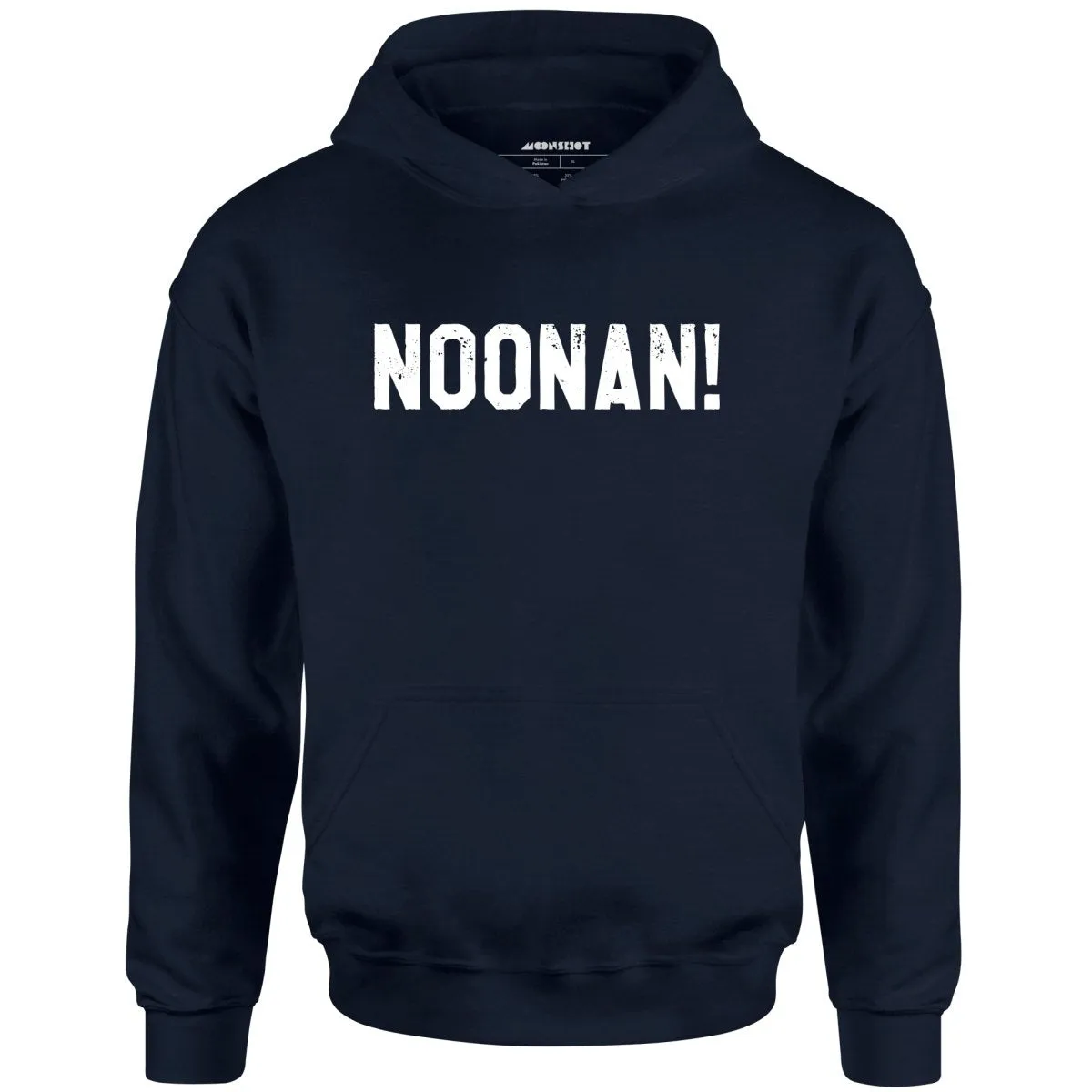 Noonan! - Unisex Hoodie