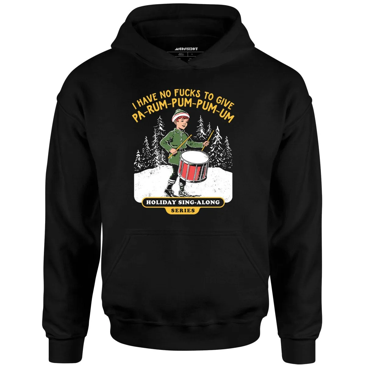 Pa-Rum-Pum-Pum-Pum-Um - Unisex Hoodie