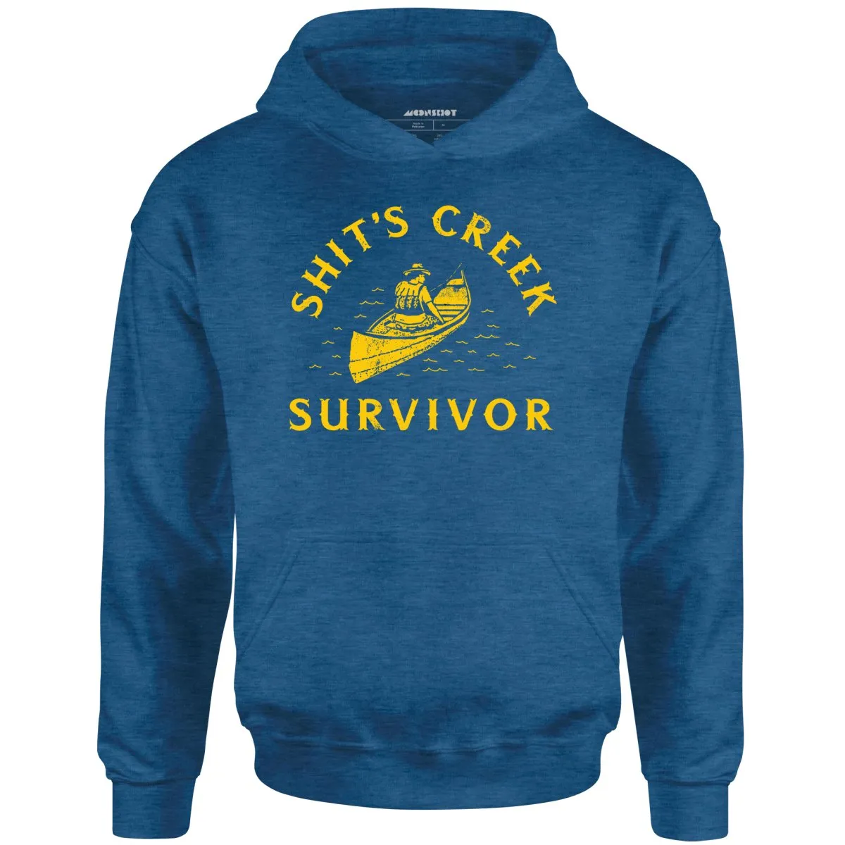 Shit's Creek Survivor - Unisex Hoodie