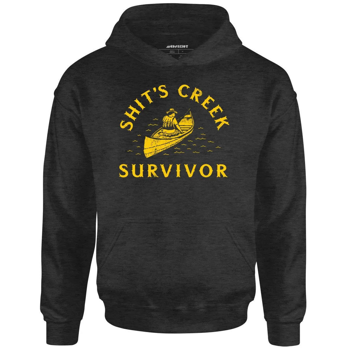 Shit's Creek Survivor - Unisex Hoodie