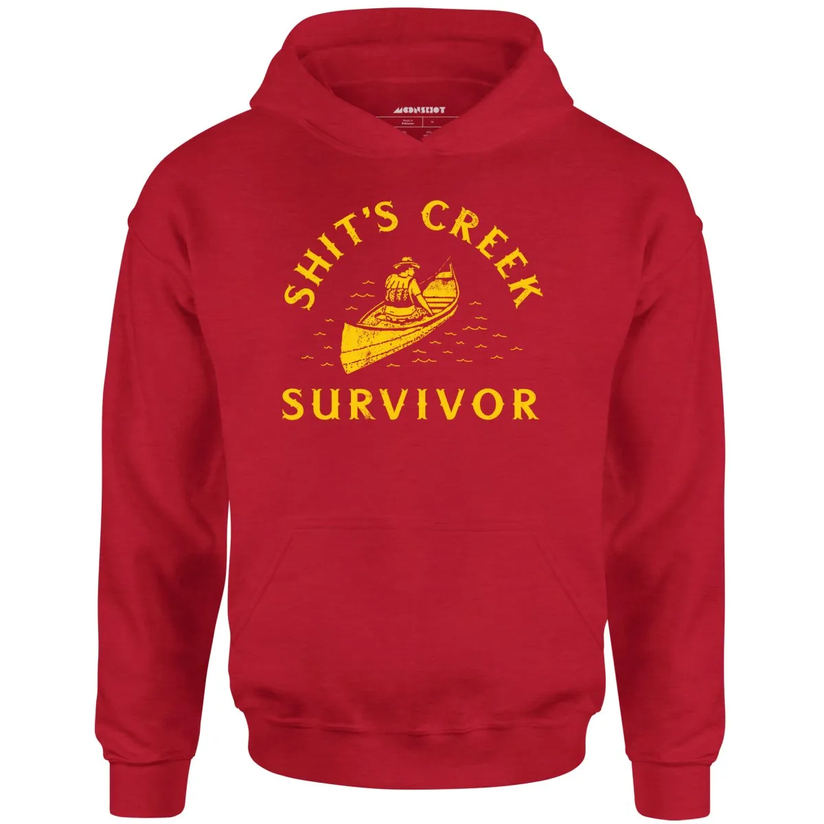 Shit's Creek Survivor - Unisex Hoodie