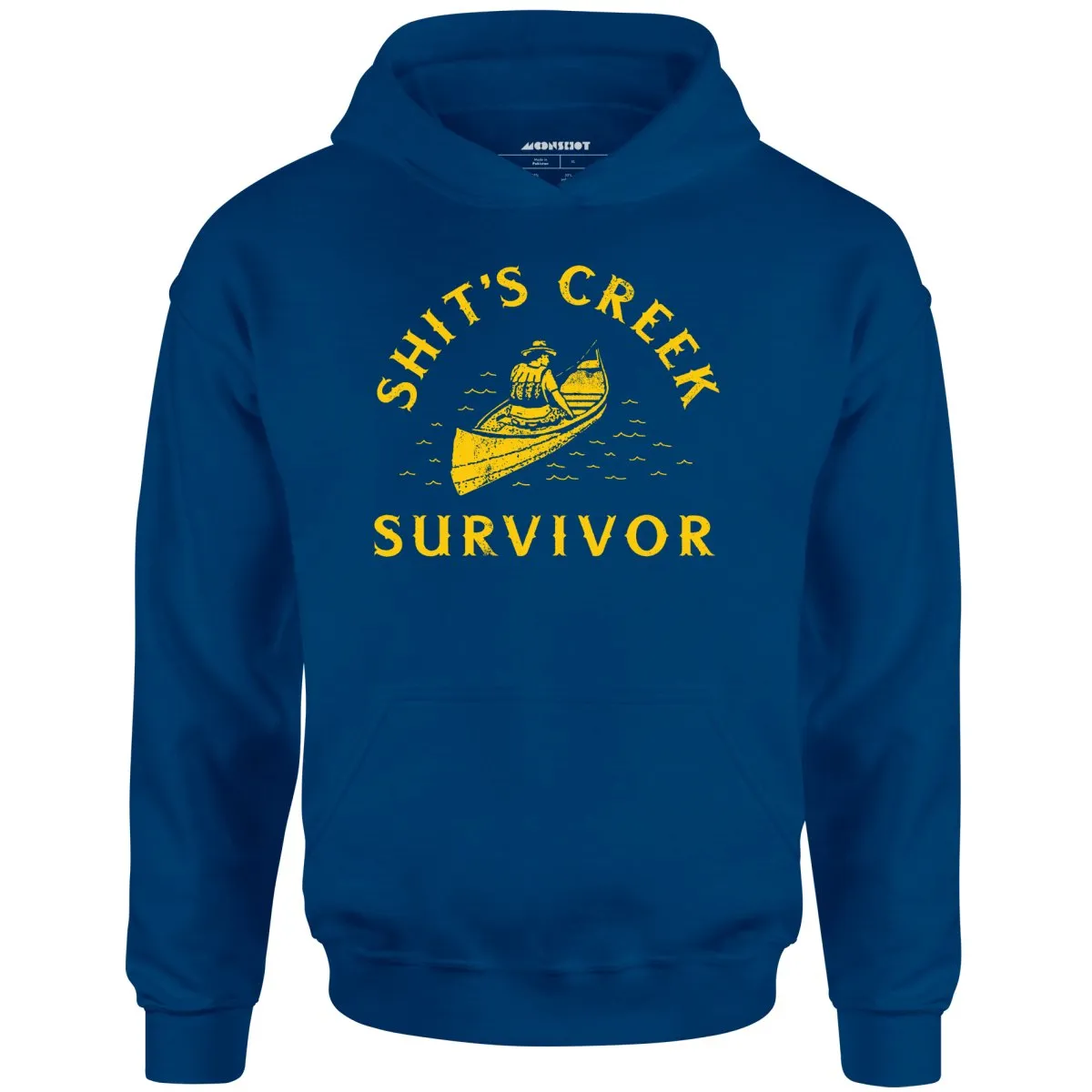 Shit's Creek Survivor - Unisex Hoodie